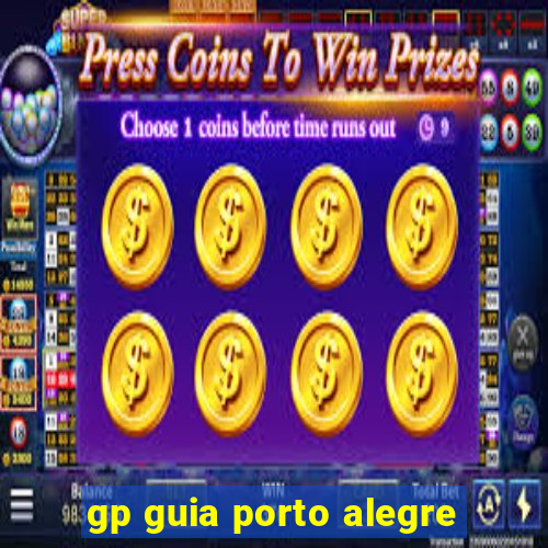 gp guia porto alegre